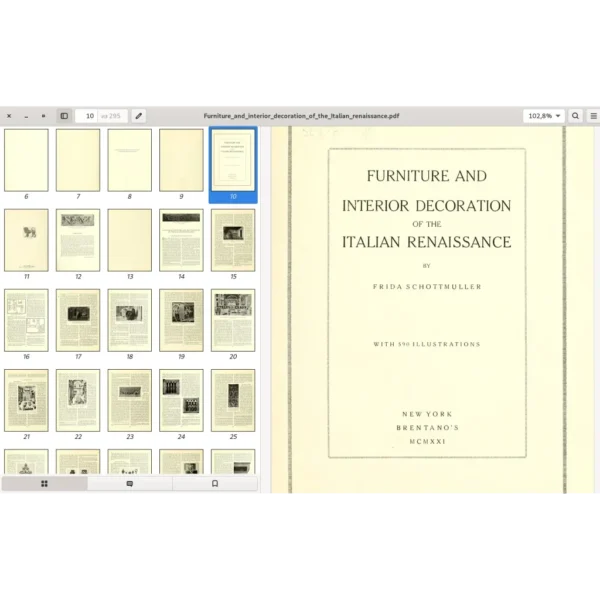 Furniture and interior decoration of the Italian renaissance. Frida Schottmuller. NY. Brentano's. MCMXXI